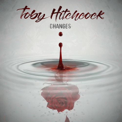 Toby Hitchcock : Changes
